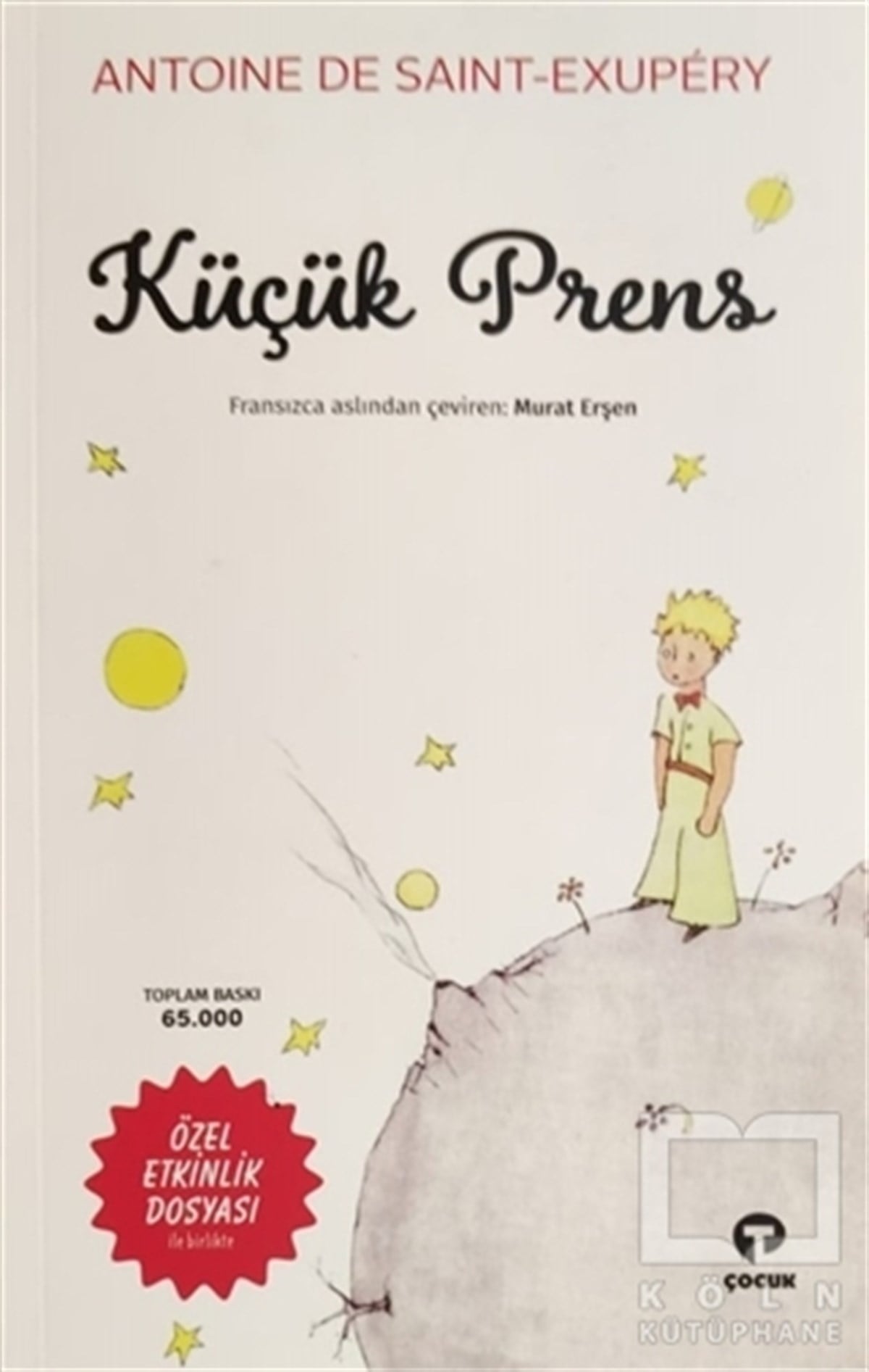 Antoine de Saint-ExuperyÇocuk Hikaye KitaplarıKüçük Prens