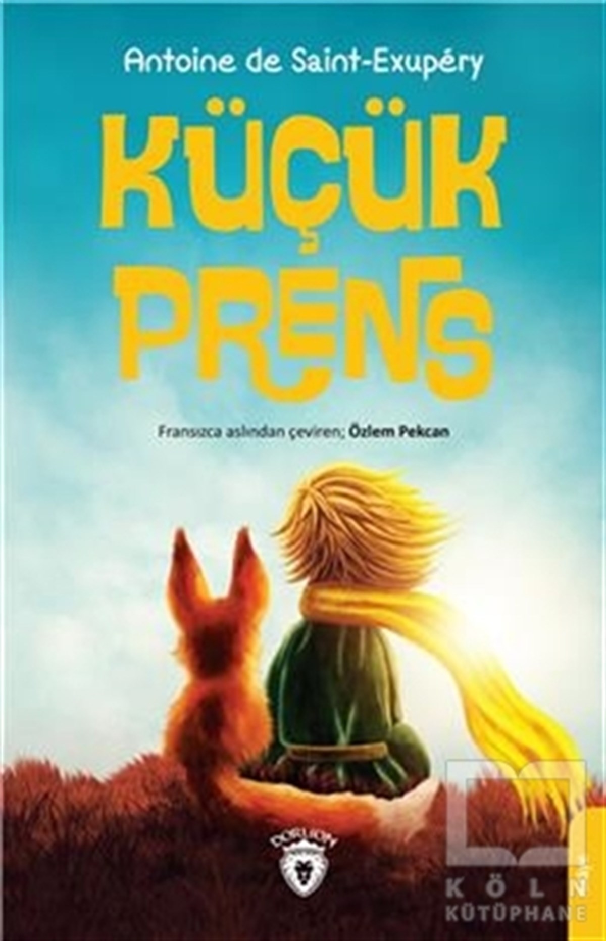 Antoine de Saint-ExuperyÇocuk Hikaye KitaplarıKüçük Prens