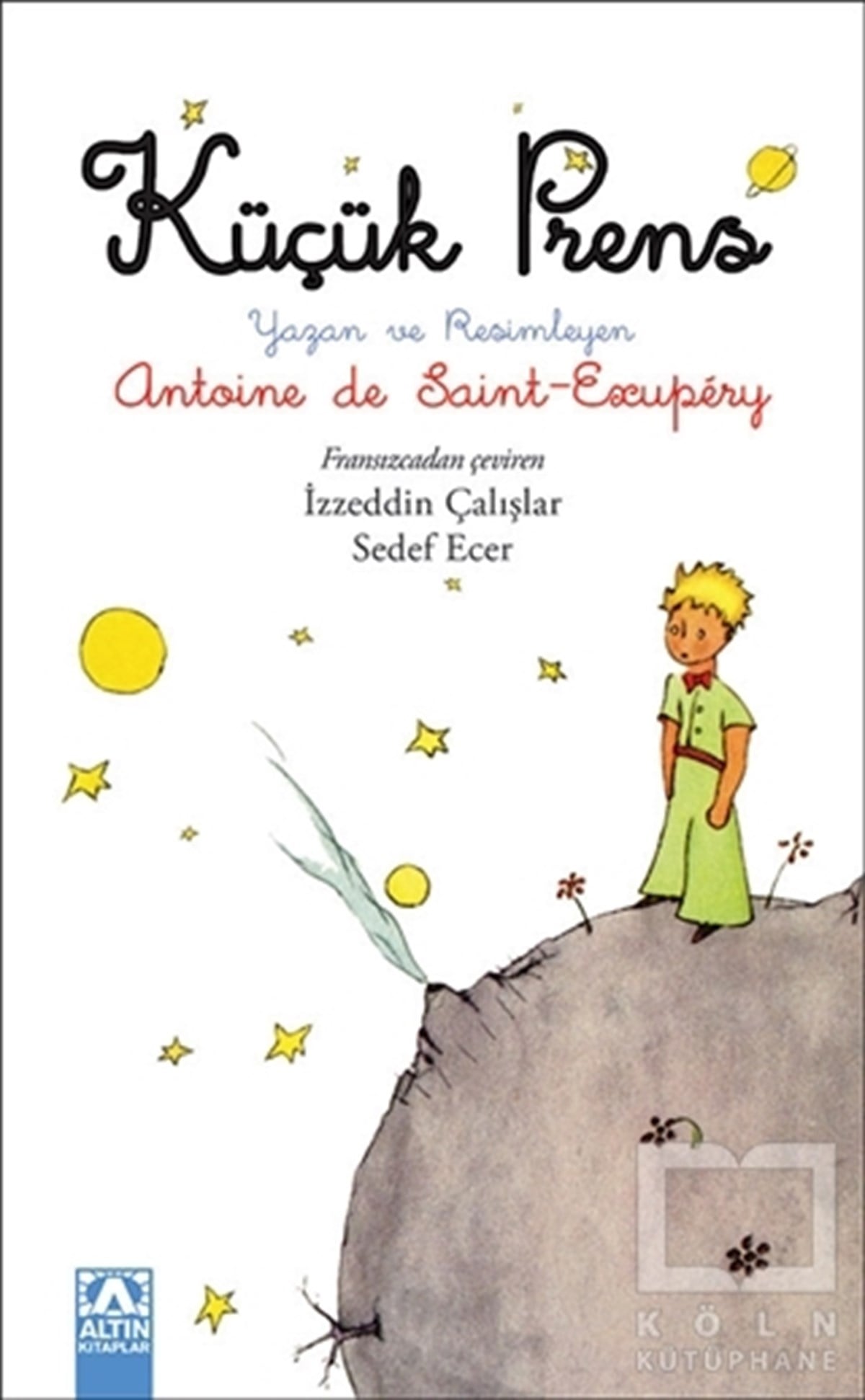 Antoine de Saint-ExuperyHikayelerKüçük Prens