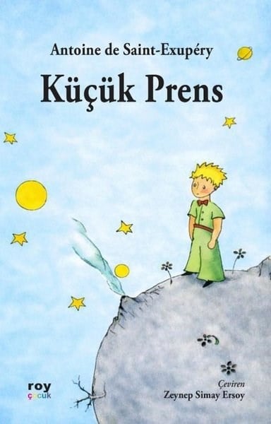 Antoine de Saint-ExuperyKlasik Çocuk KitaplarıKüçük Prens