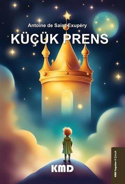 Antoine de Saint-ExuperyKlasik Çocuk KitaplarıKüçük Prens
