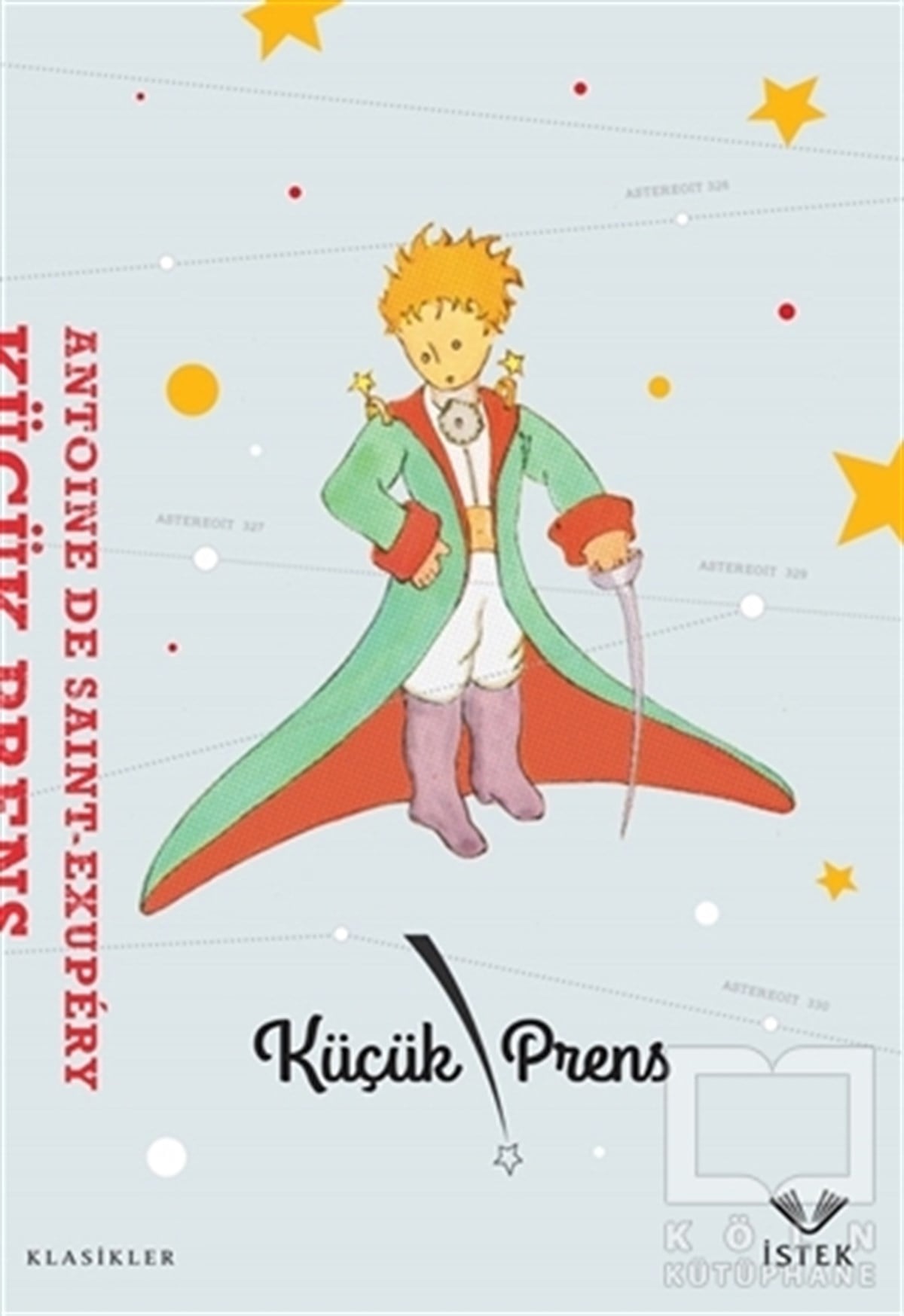 Antoine de Saint-ExuperyKlasiklerKüçük Prens