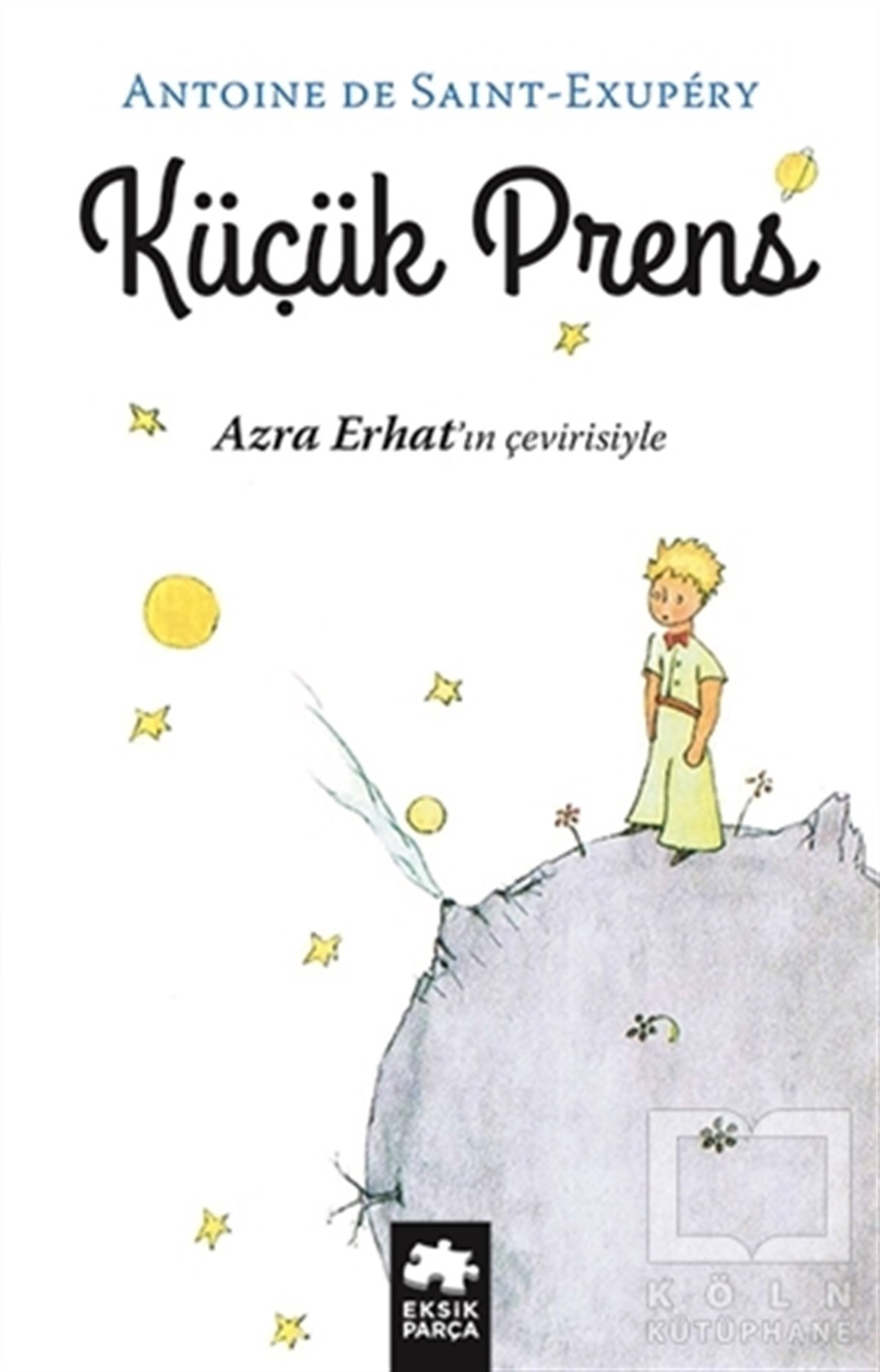 Antoine de Saint-ExuperyRoman-ÖyküKüçük Prens