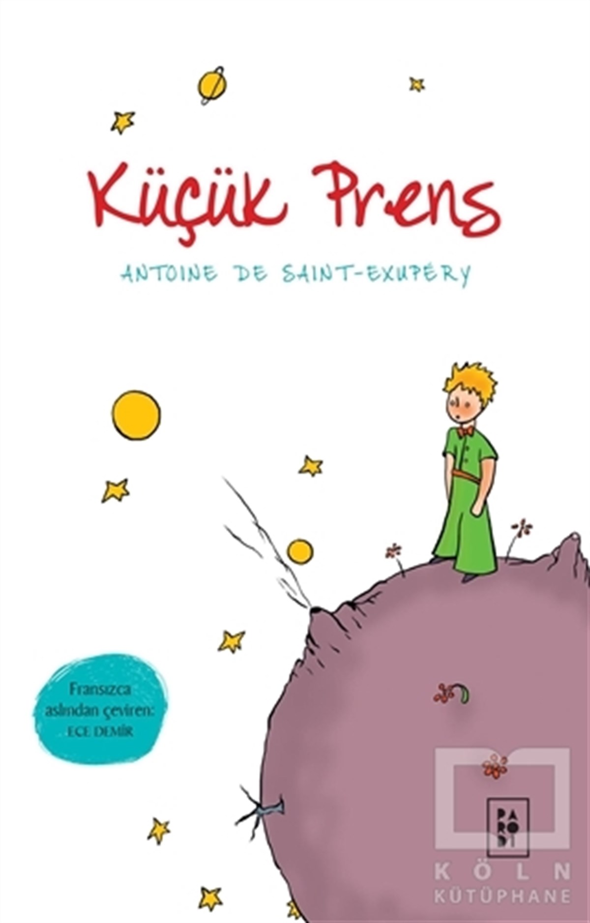 Antoine de Saint-ExuperyRoman-ÖyküKüçük Prens