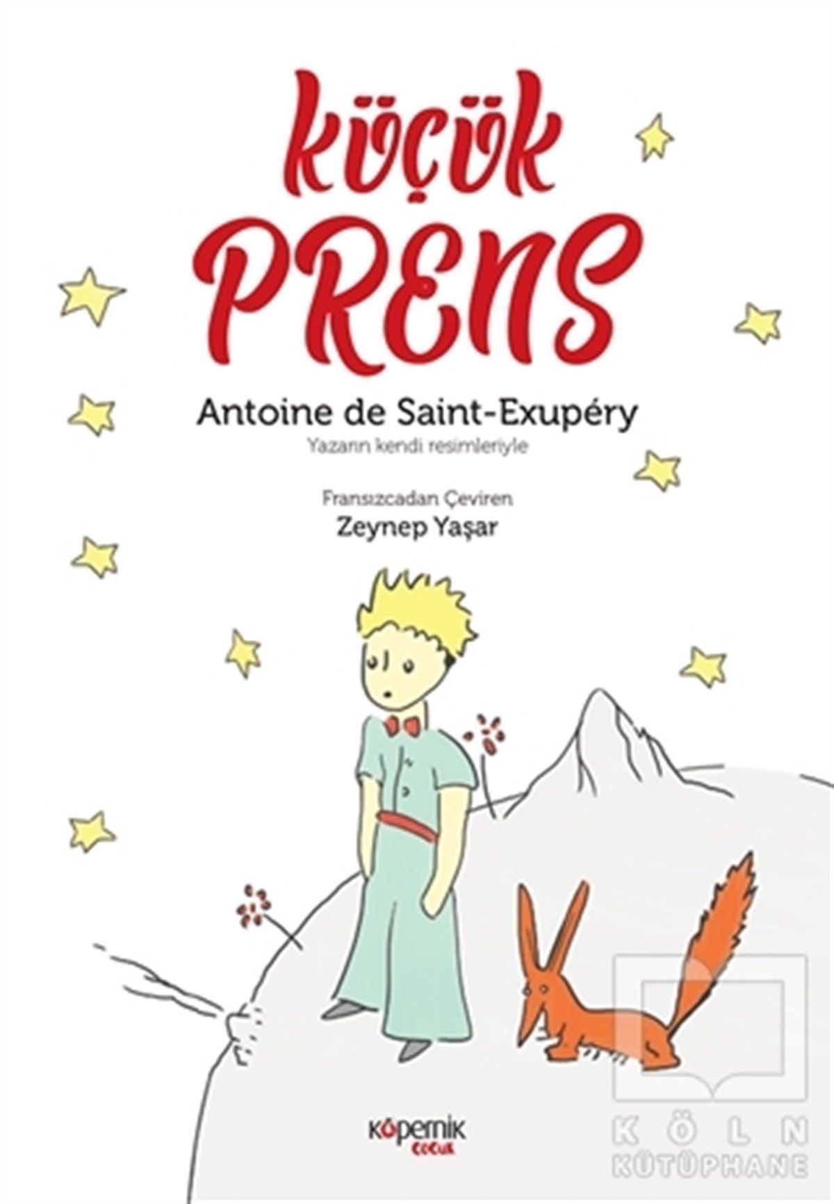 Antoine de Saint-ExuperyRoman-ÖyküKüçük Prens