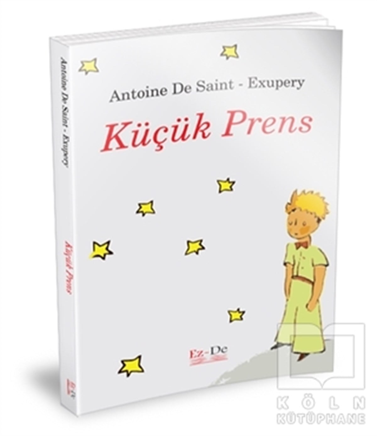 Antoine de Saint-ExuperyRoman-ÖyküKüçük Prens