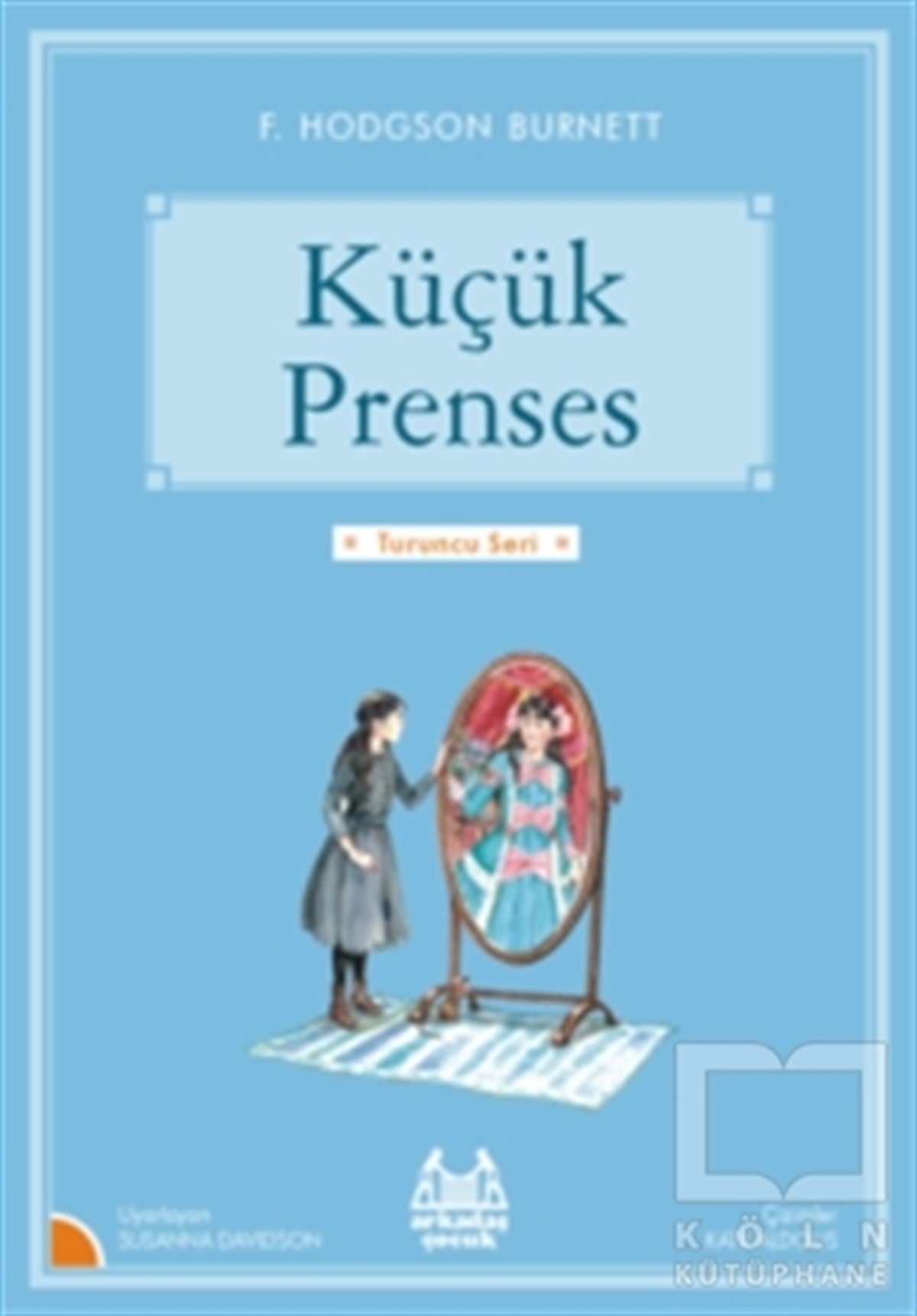 Frances Hodgson BurnettDünya KlasikleriKüçük Prenses