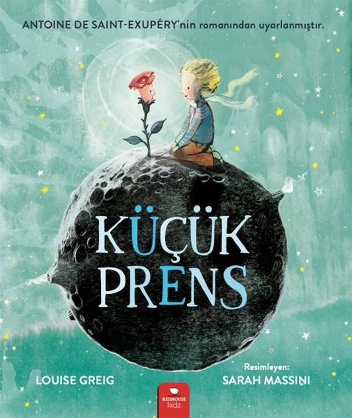 Louise GreigÇocuk Gençlik RomanlarıKüçük Prens