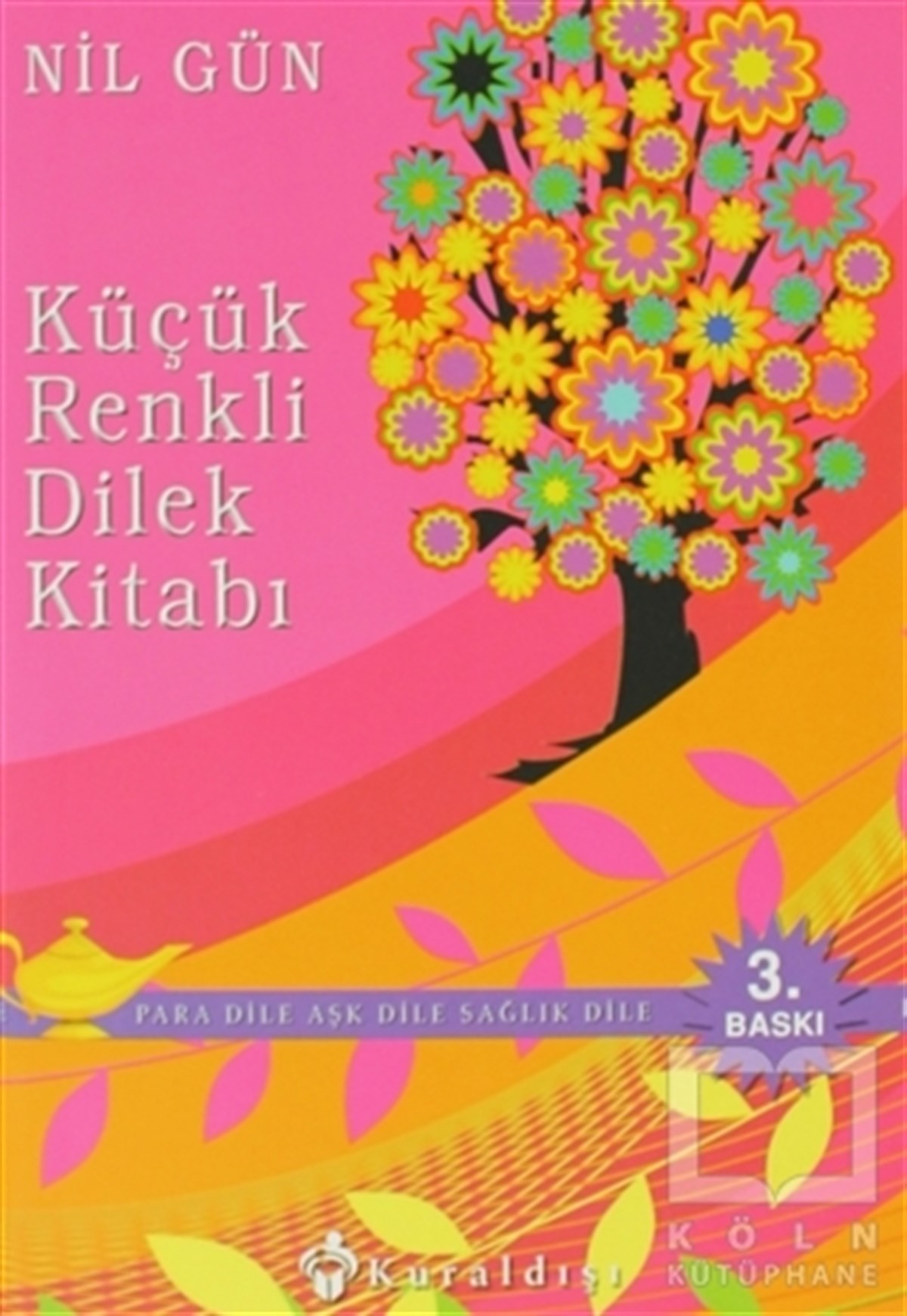 Nil GünDiğerKüçük Renkli Dilek Kitabı