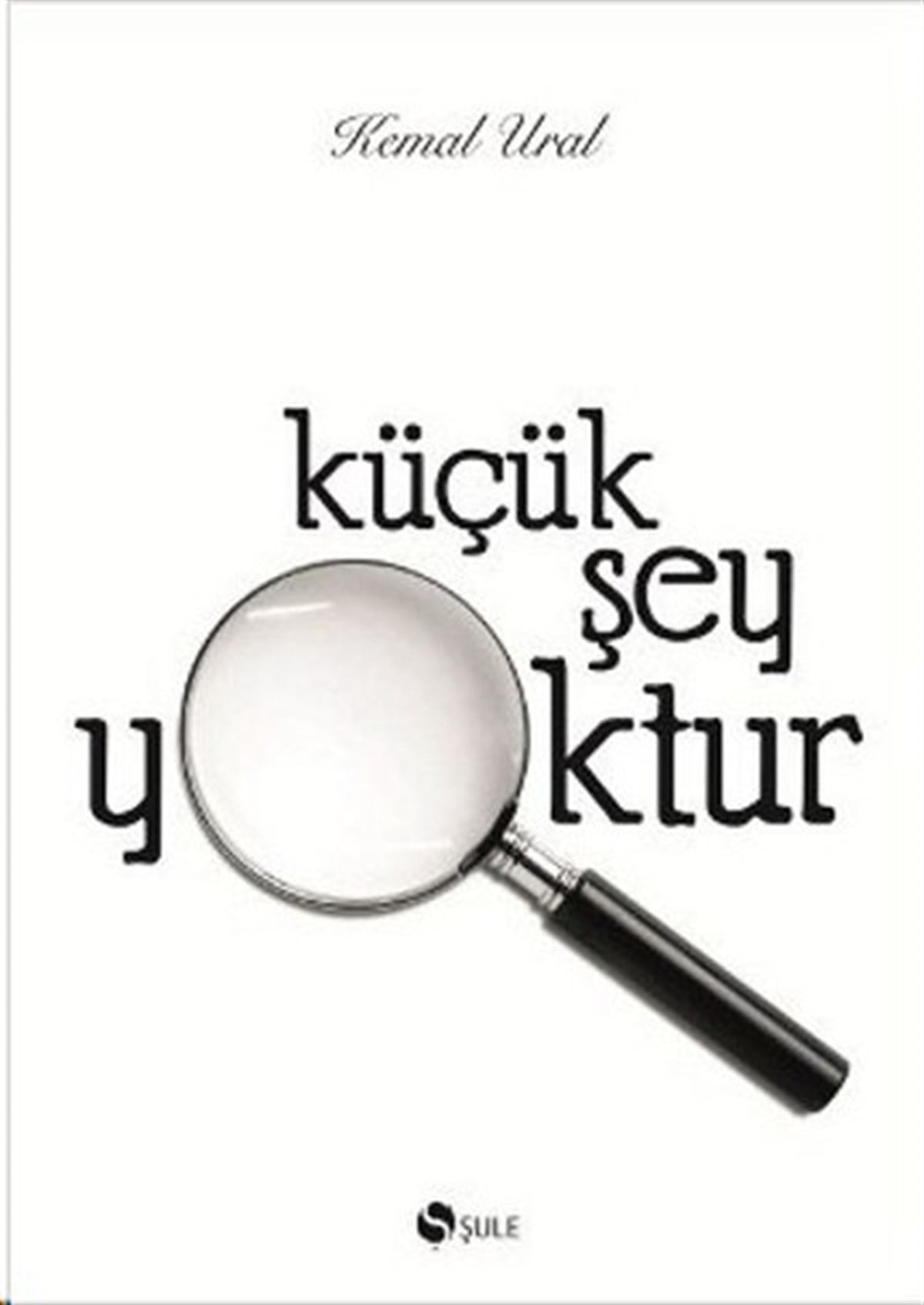 Simay AtaoğulParapsikoloji KitaplarıKüçük Şey Yoktur