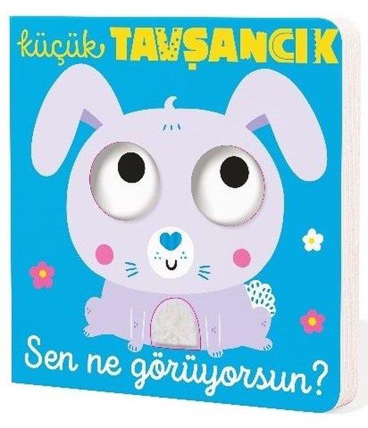 KolektifEgitim Etkinlik KitaplariKüçük Tavşancık - Sen Ne Görüyorsun?