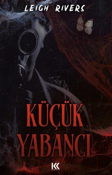 Leigh RiversTürk RomaniKüçük Yabancı