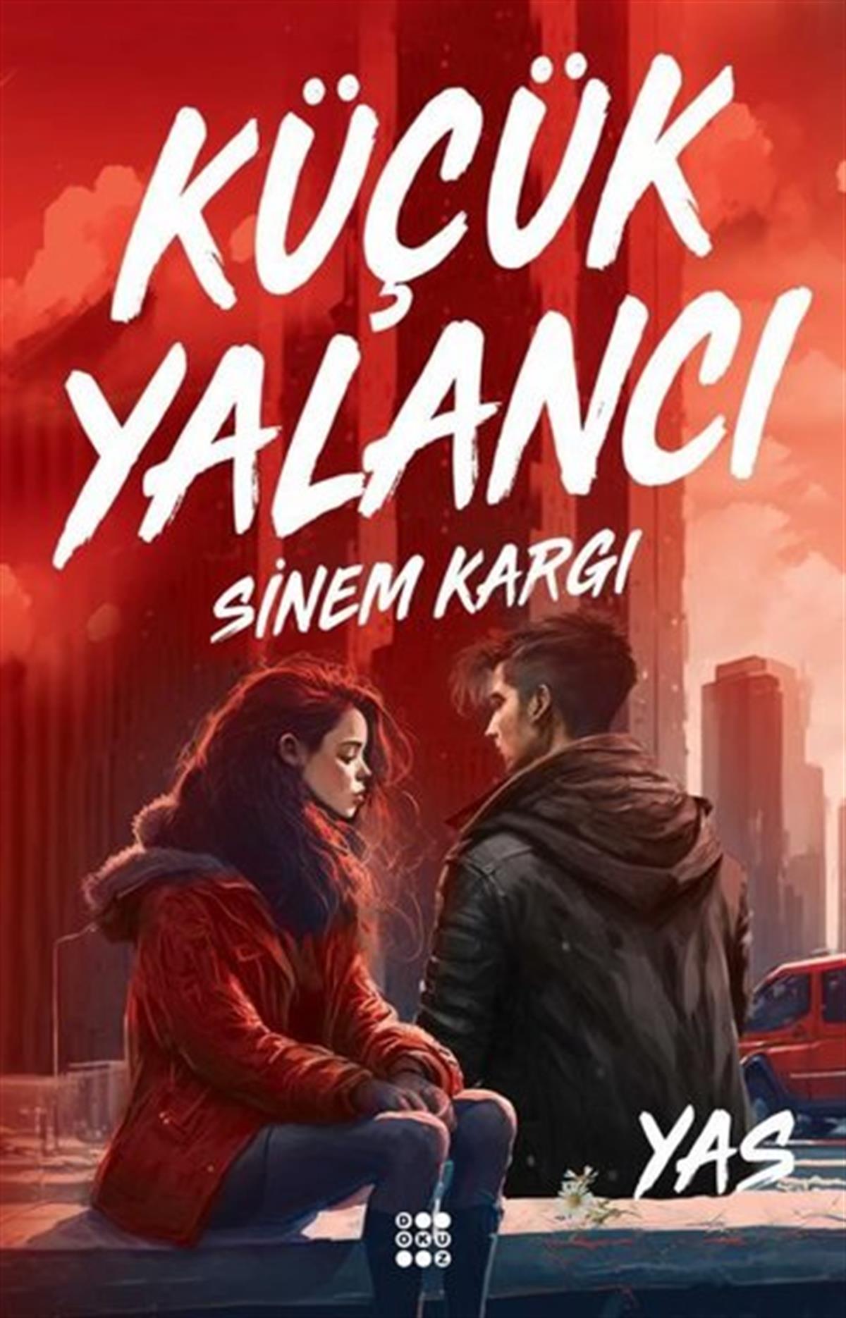 Sinem KargıAşk Kitapları & Aşk RomanlarıKüçük Yalancı - Yas