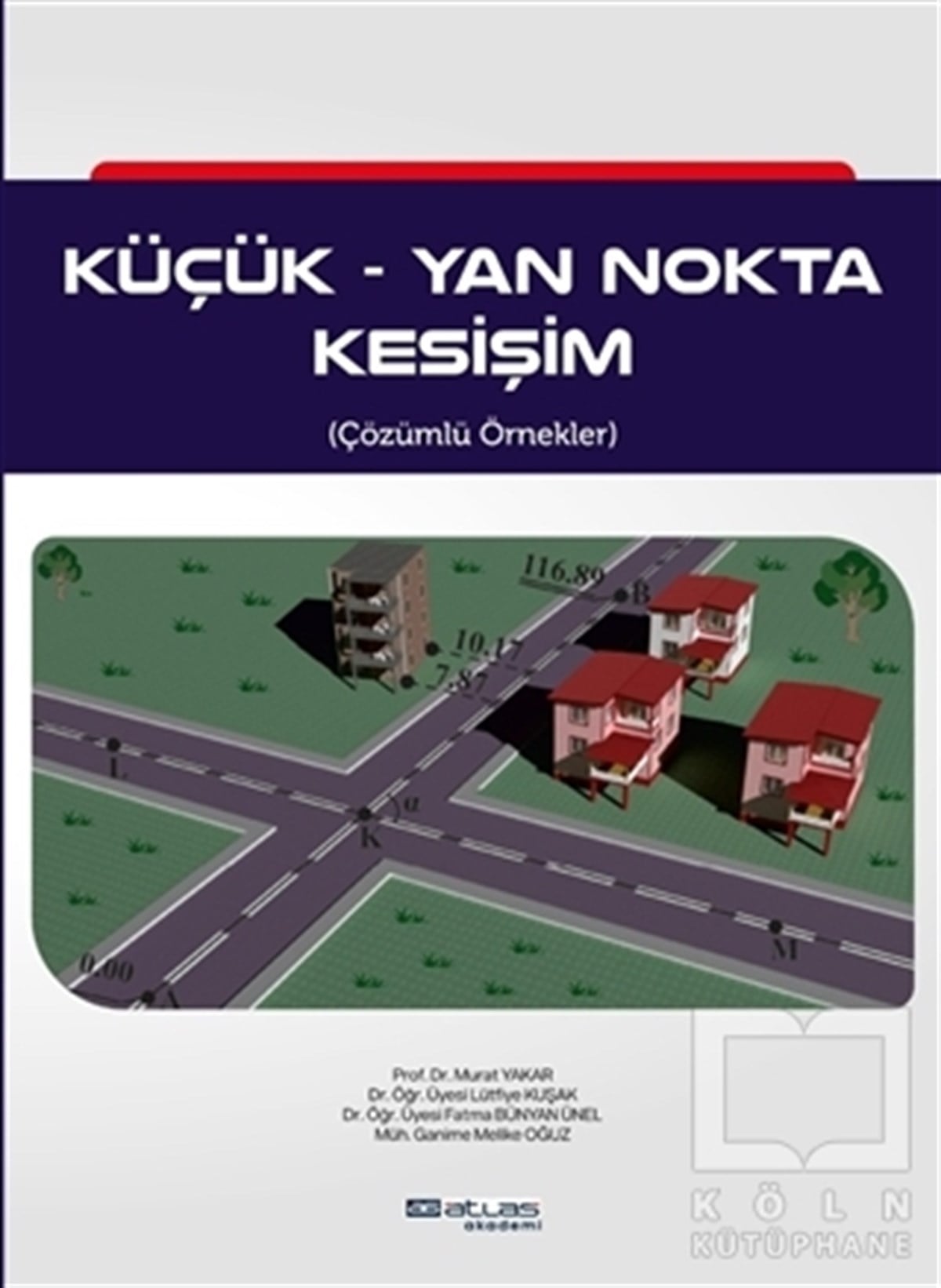 Murat YakarÇevre MühendisliğiKüçük Yan Nokta Kesişim