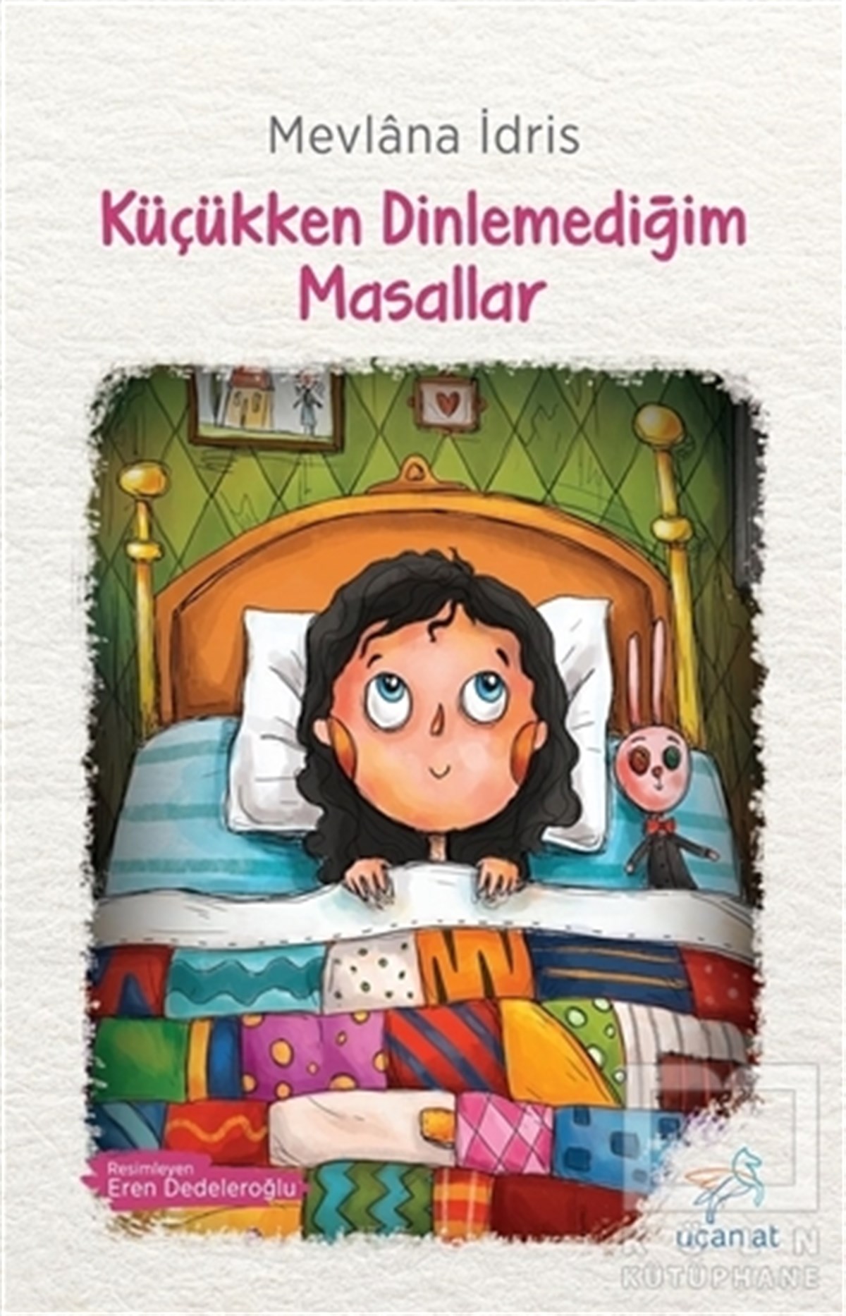 Mevlana İdrisŞiir KitaplarıKüçükken Dinlemediğim Masallar