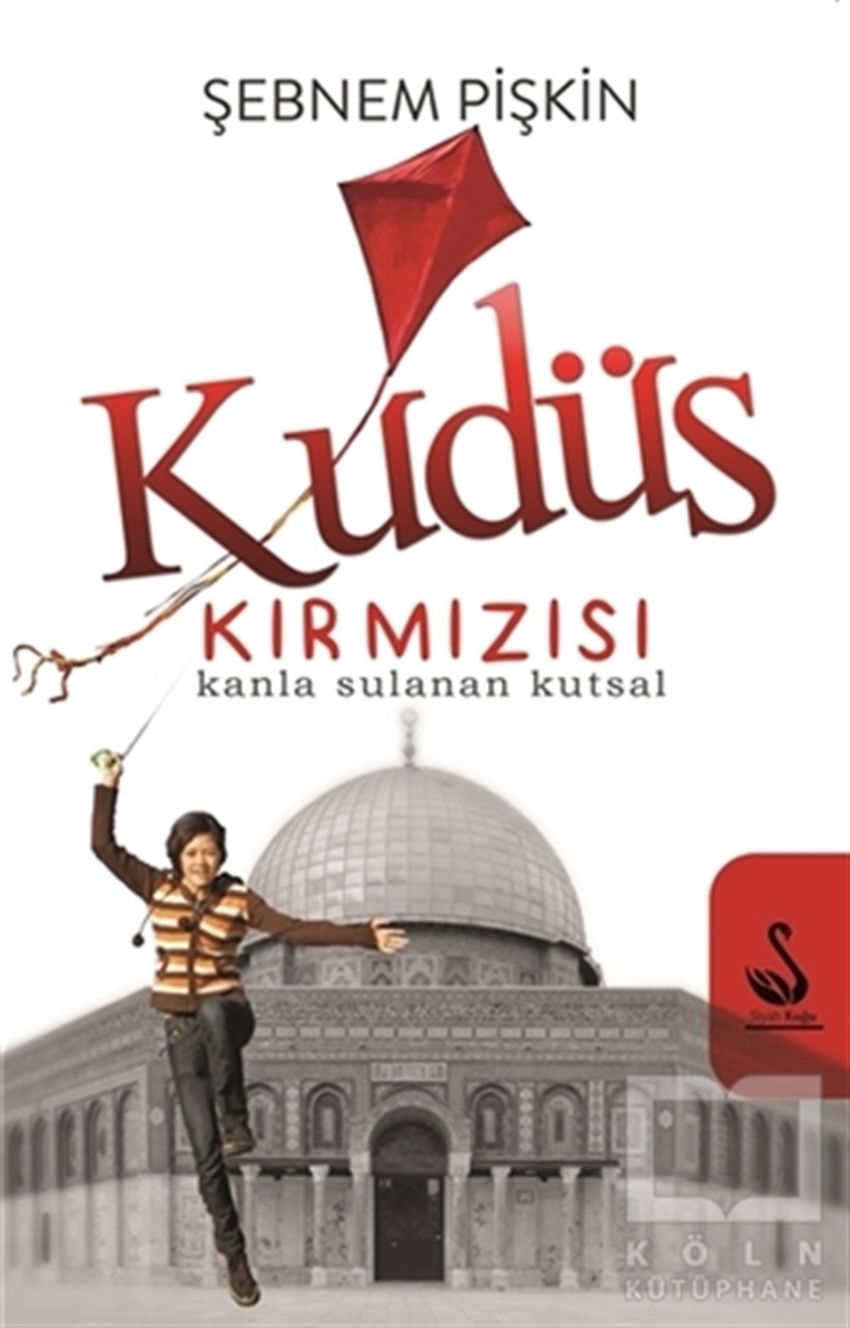 Şebnem PişkinTarihsel RomanlarKudüs Kırmızısı