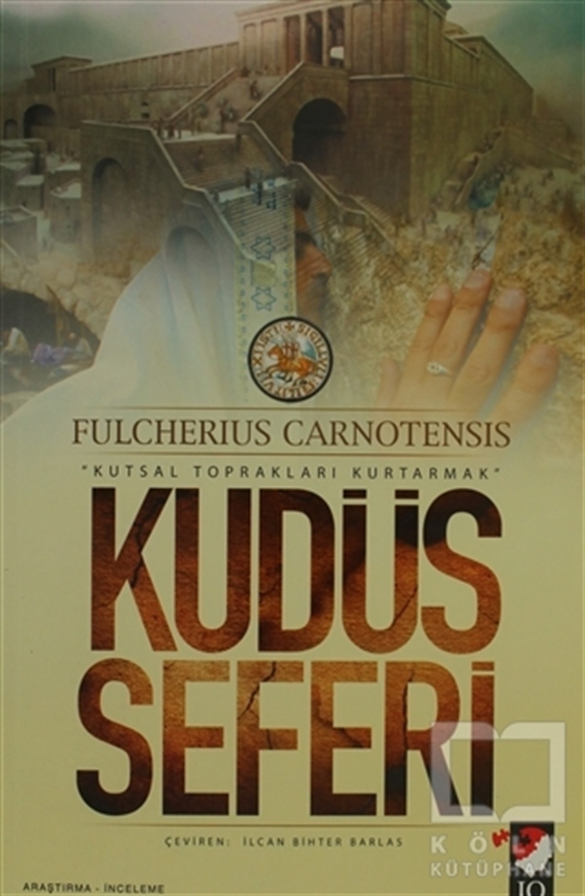 Fulcherius CarnotensisGenel KonularKudüs Seferi