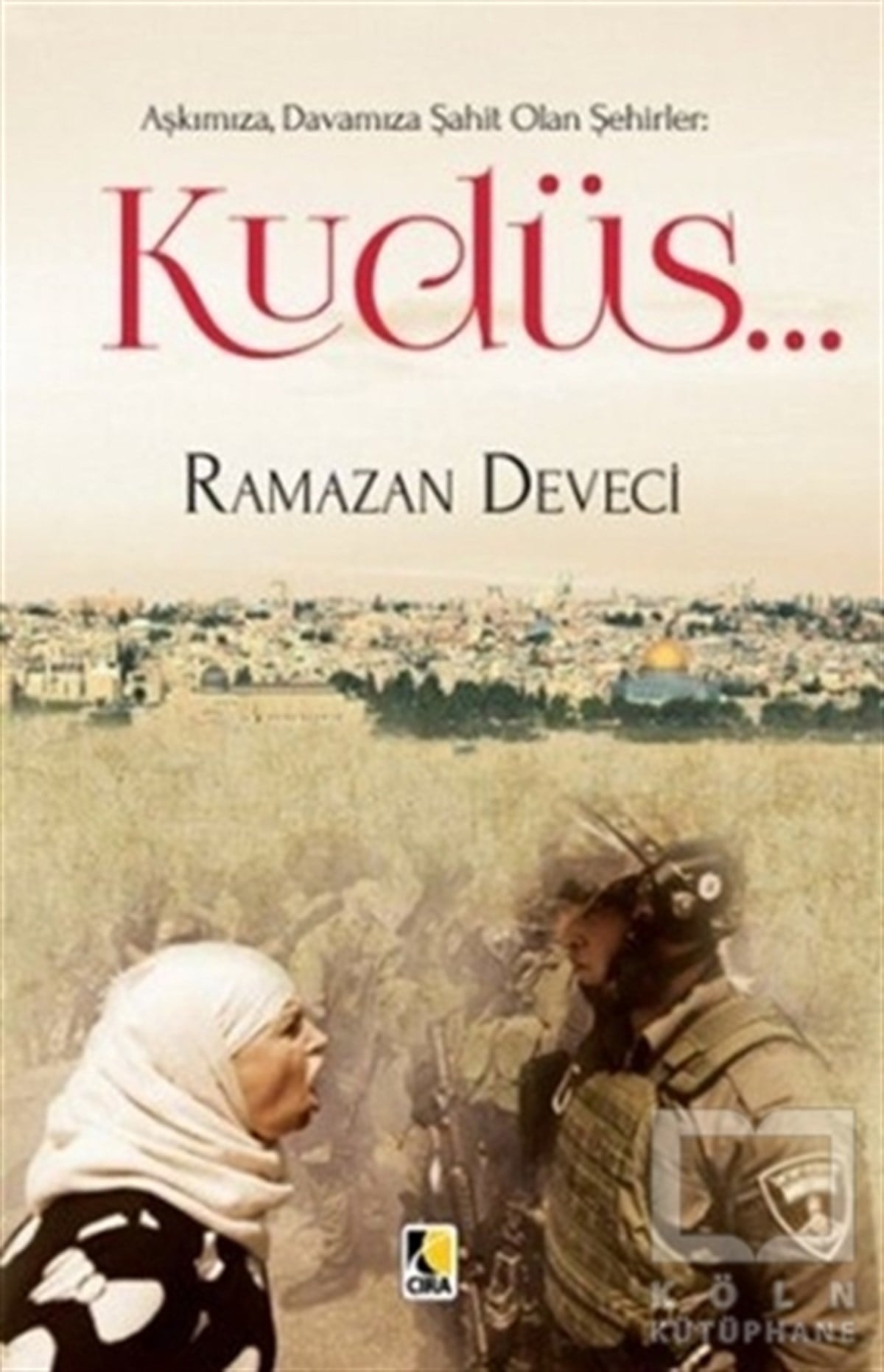 Ramazan DeveciDiğerKudüs