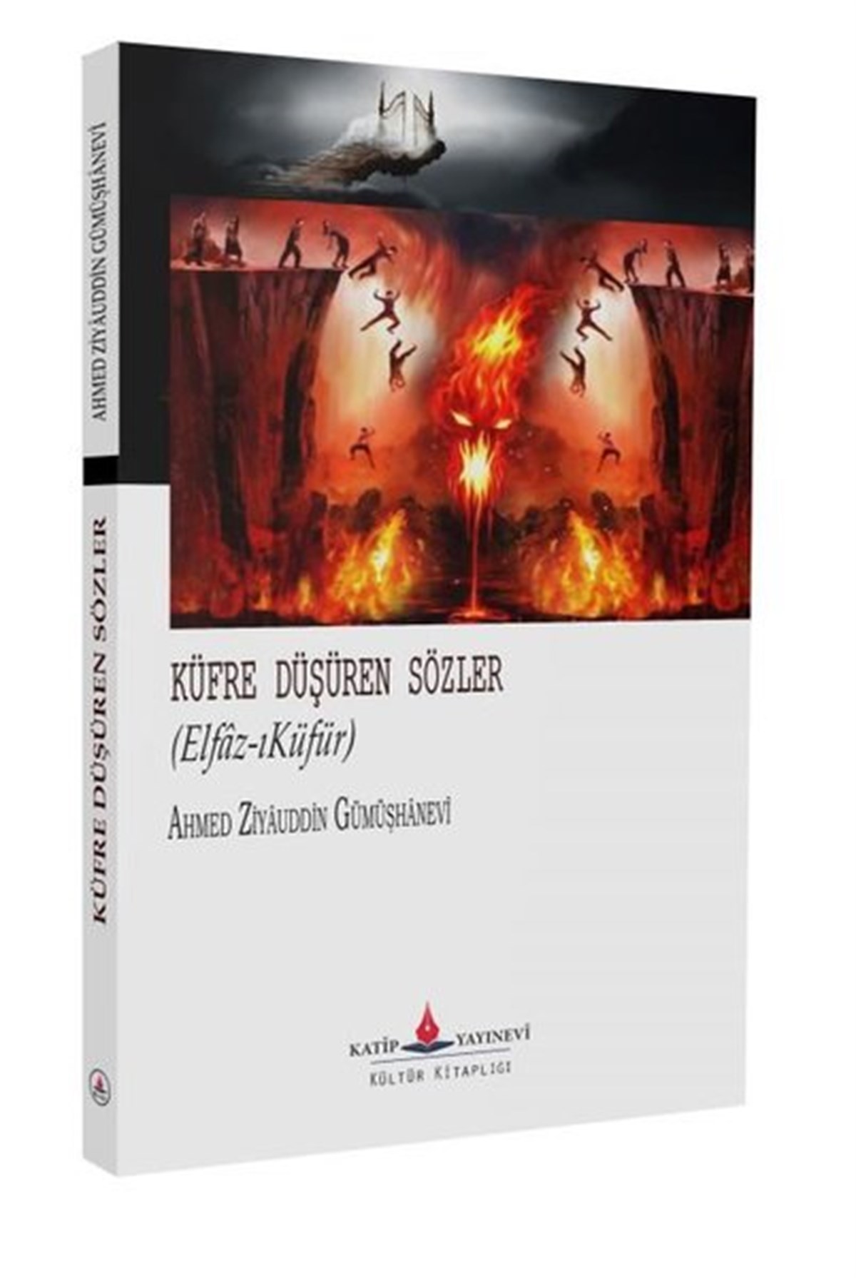 Ahmed Ziyauddin GümüşhaneviTasavvuf KitaplarıKüfre Düşüren Sözler - Elfaz-ı Küfür