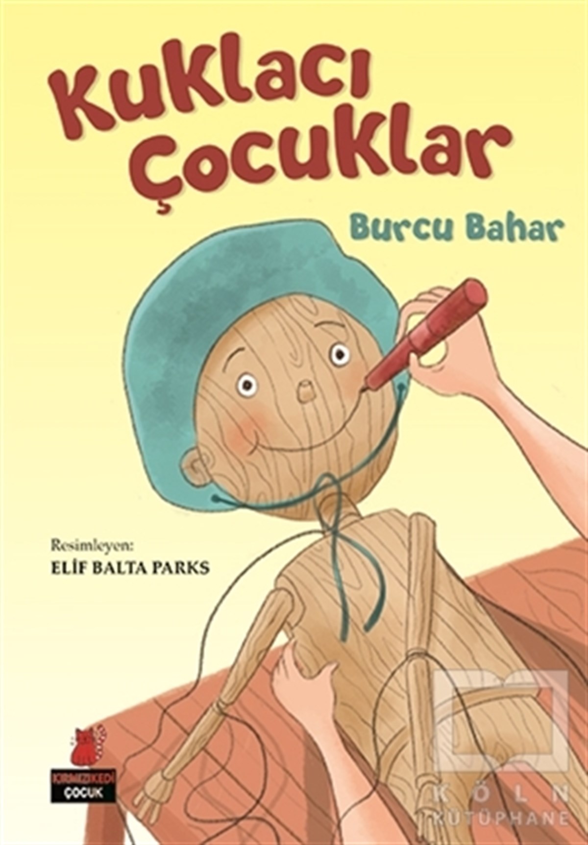 Burcu BaharHikayelerKuklacı Çocuklar
