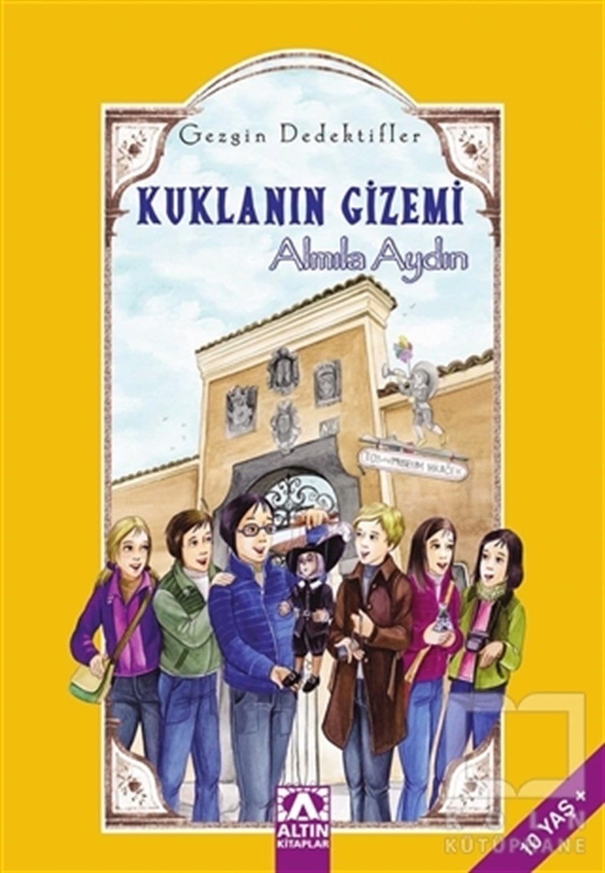 Almıla AydınRoman-ÖyküKuklanın Gizemi - Gezgin Dedektifler