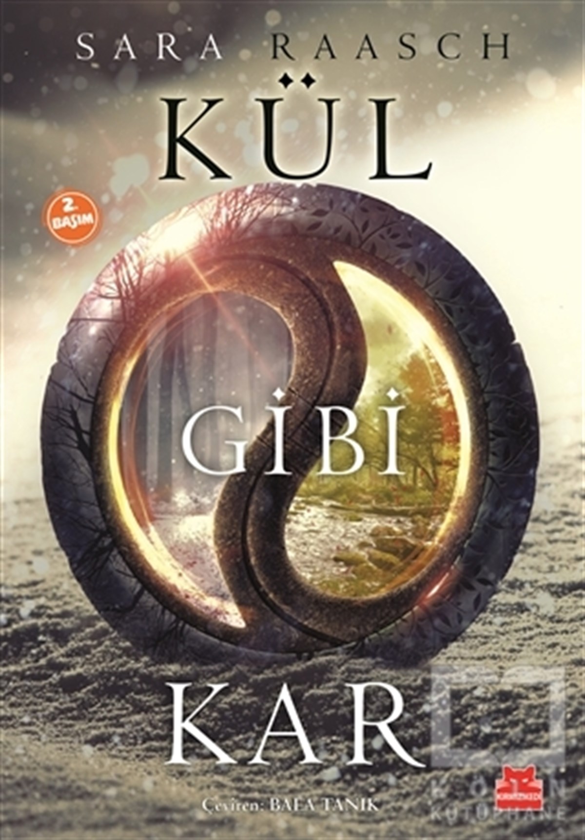 Sara RaaschFantastikKül Gibi Kar