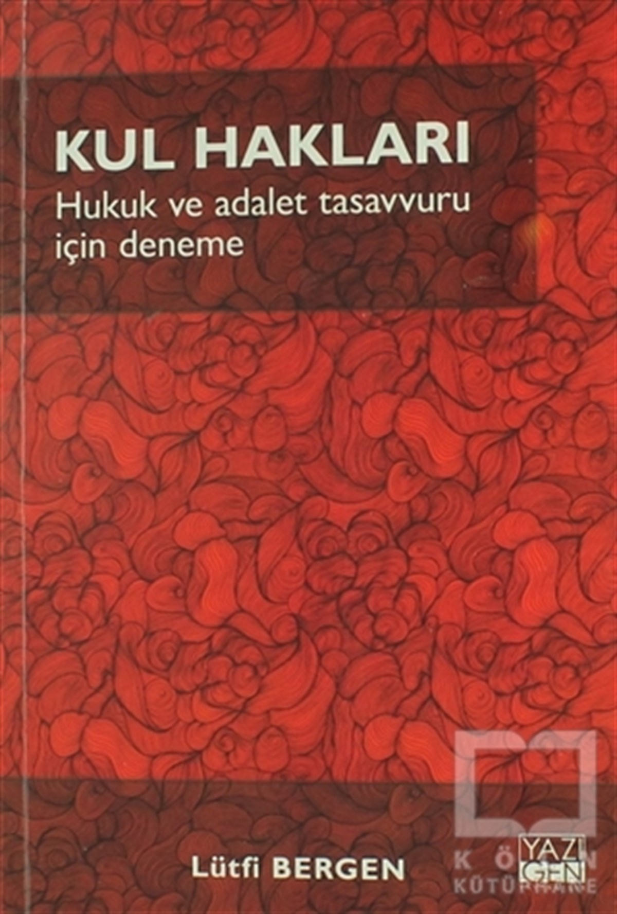 Lütfi BergenDiğerKul Hakları