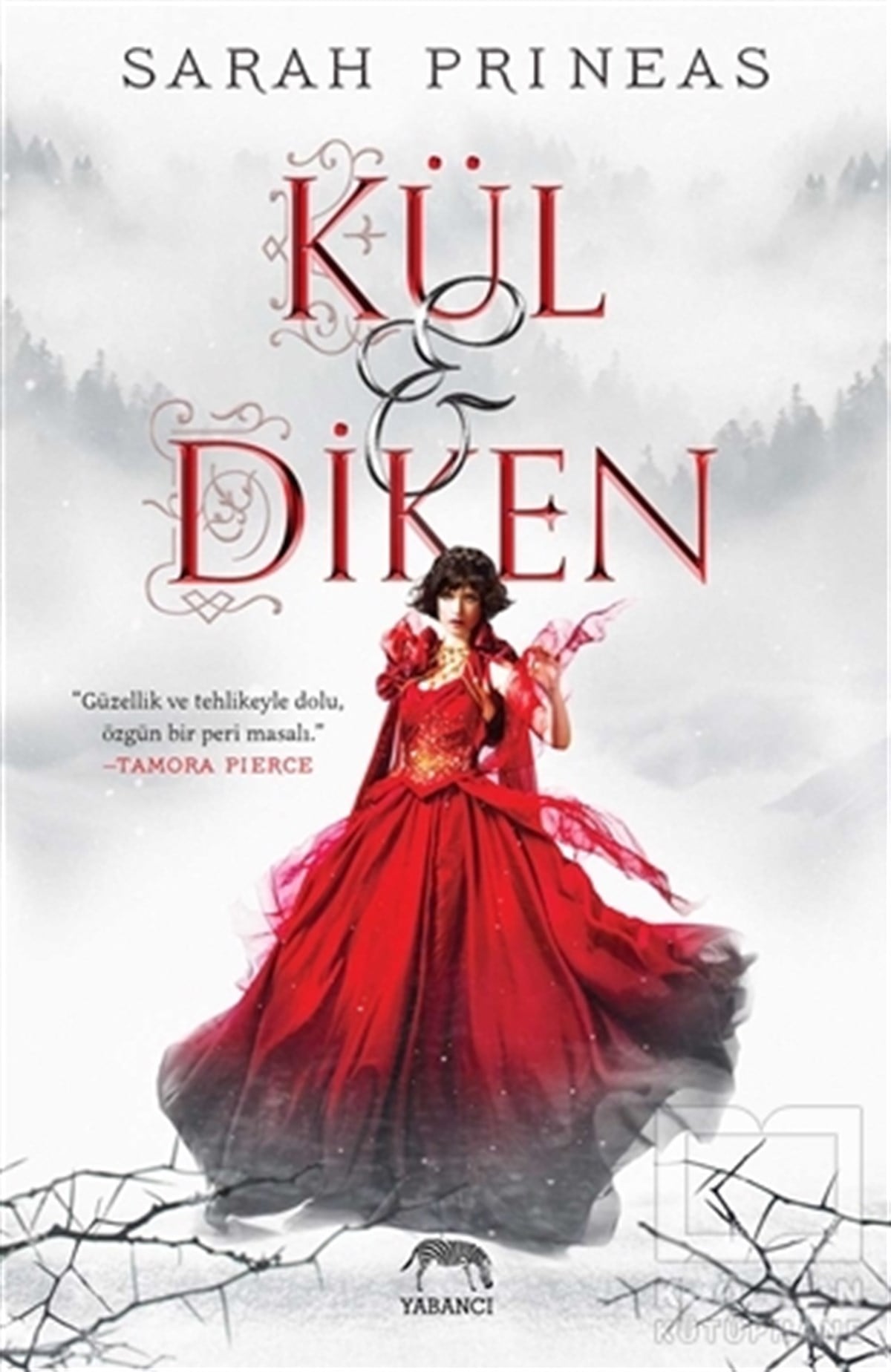 Sarah PrineasFantastikKül ve Diken