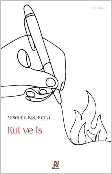 Yasemin Koç KırcaTürk RomaniKül ve İs