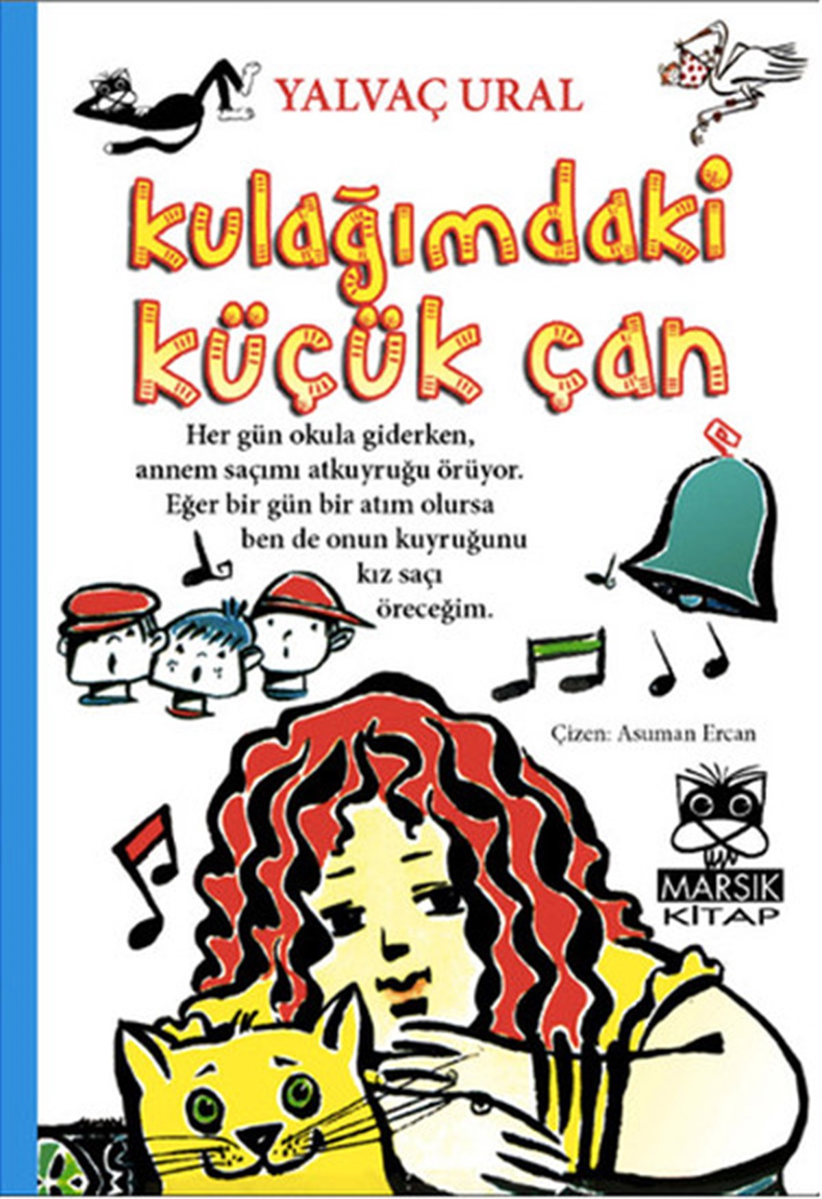 Yalvaç UralÇocuk Şiir KitaplarıKulağımdaki Küçük Çan