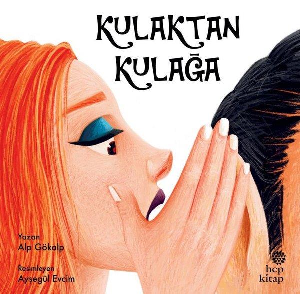 Alp GökalpEgitim Etkinlik KitaplariKulaktan Kulağa