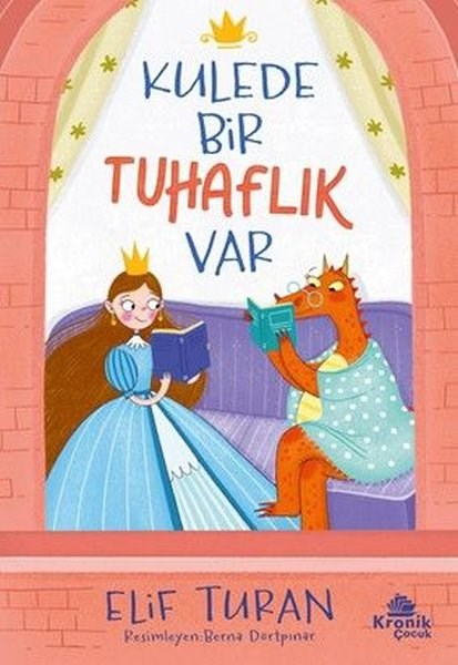 Elif TuranEtkinlik KitaplarıKulede Bir Tuhaflık Var