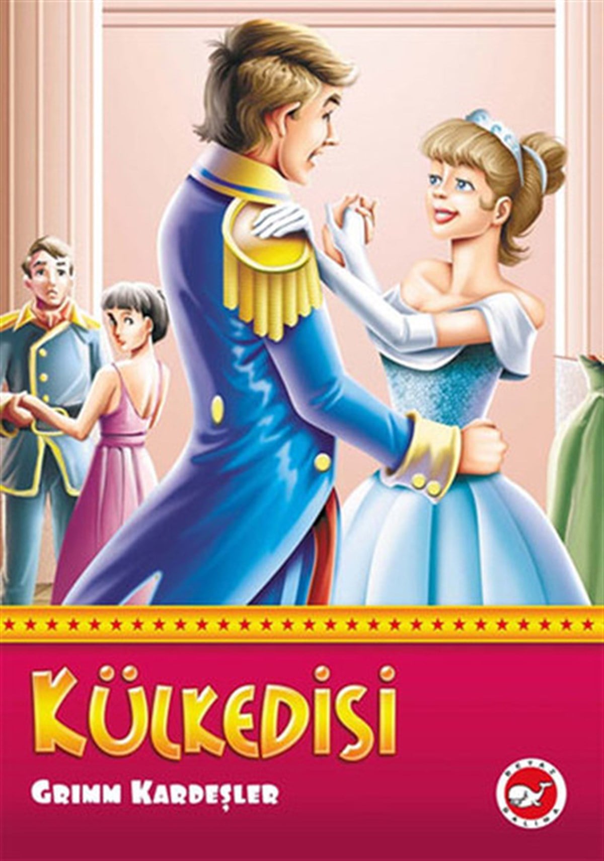 Grimm KardeşlerOkul Öncesi Masal KitaplarıKülkedisi