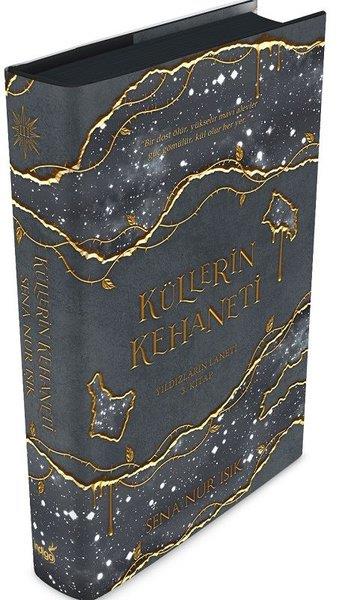 Sena Nur IşıkFantastik Kitaplar & Fantastik RomanlarKüllerin Kehaneti-Yıldızların Laneti 3. Kitap
