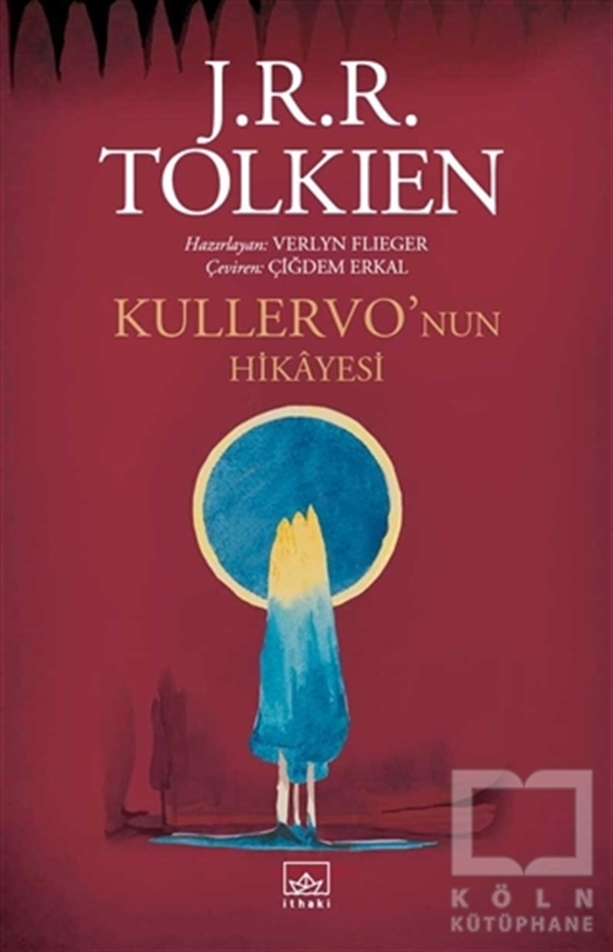 J. R. R. TolkienFantastikKullervo’nun Hikayesi