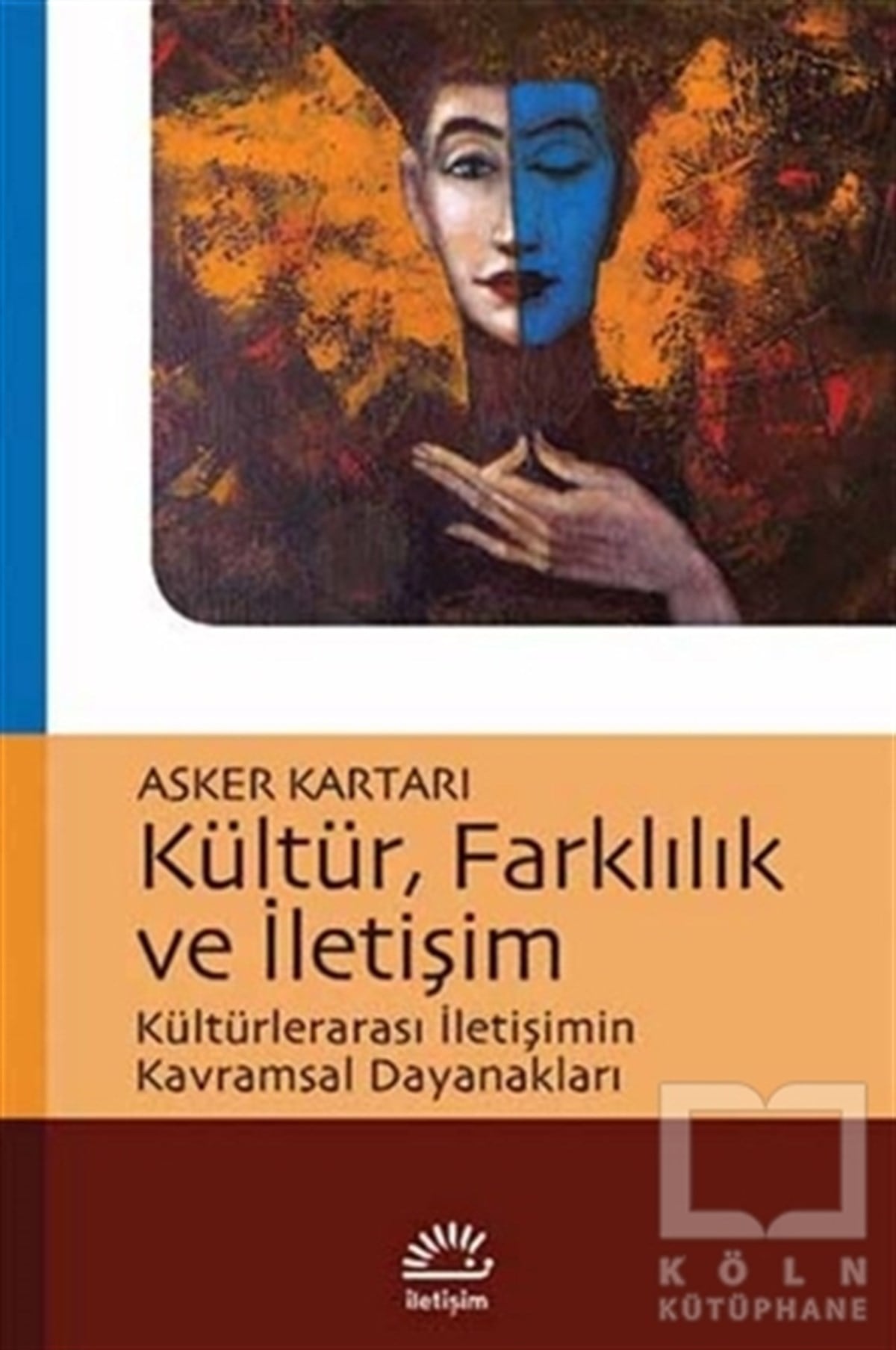 Asker KartarıDiğerKültür, Farklılık ve İletişim