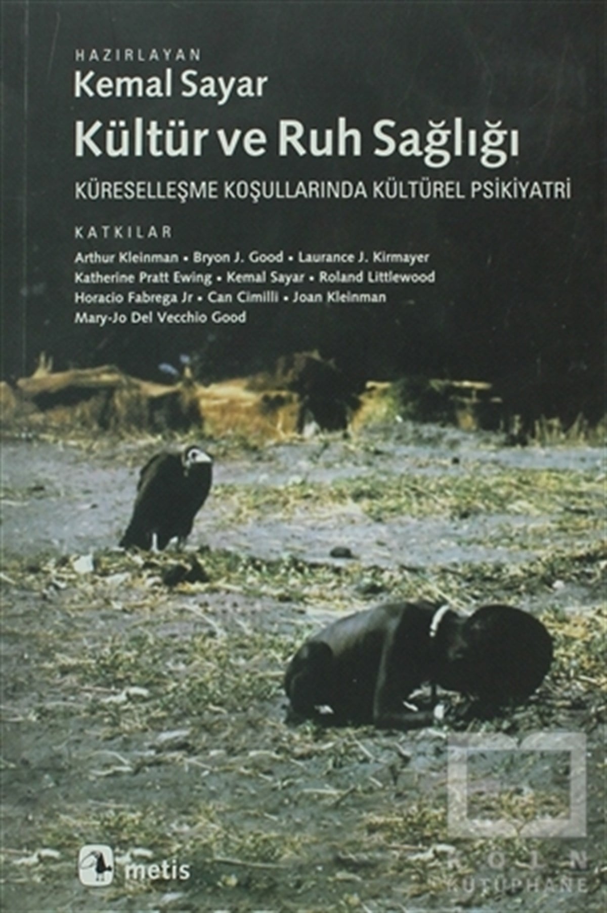 Kemal SayarDiğerKültür ve Ruh Sağlığı
