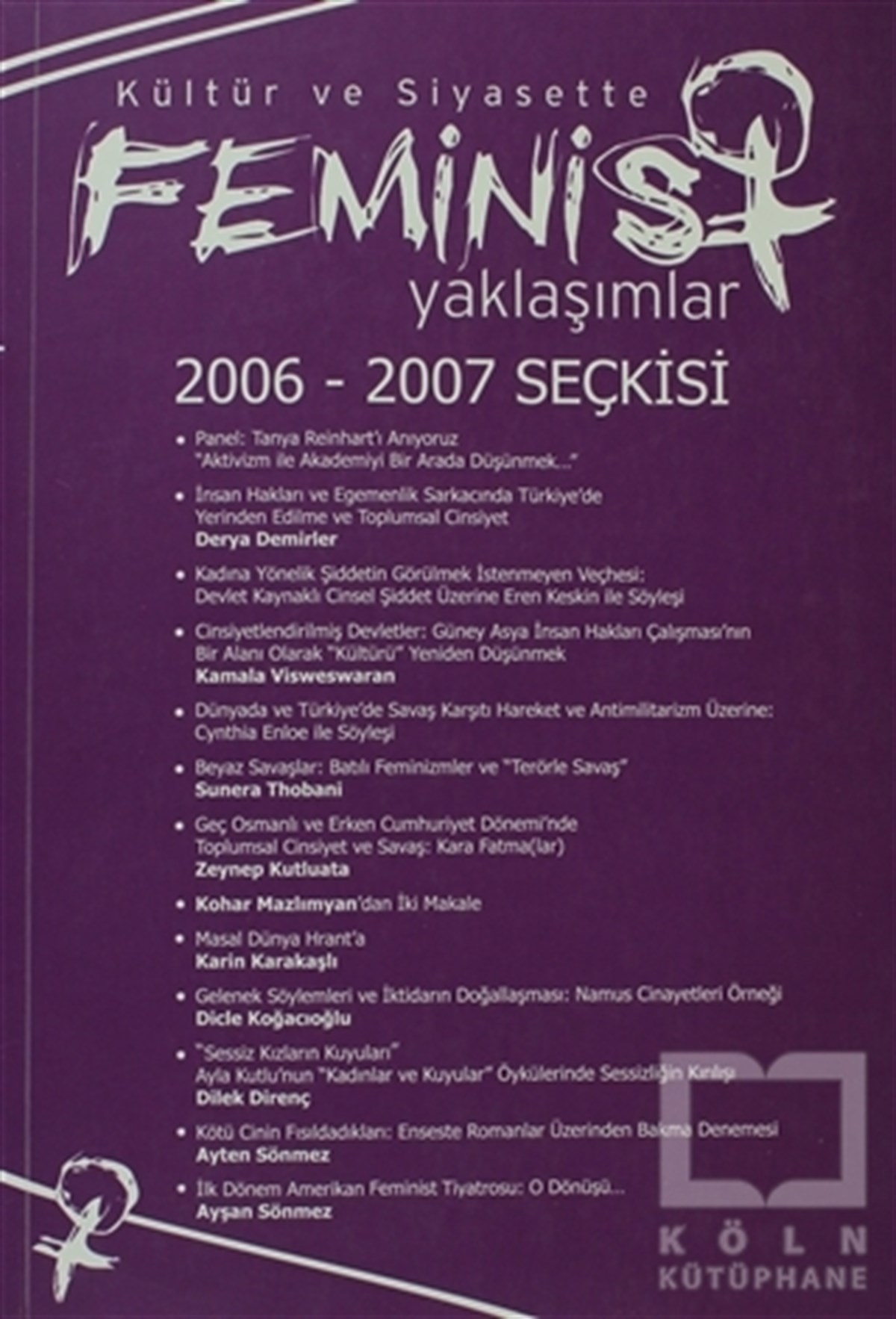 KolektifDiğerKültür ve Siyasette Feminist Yaklaşımlar 2006 - 2007 Seçkisi