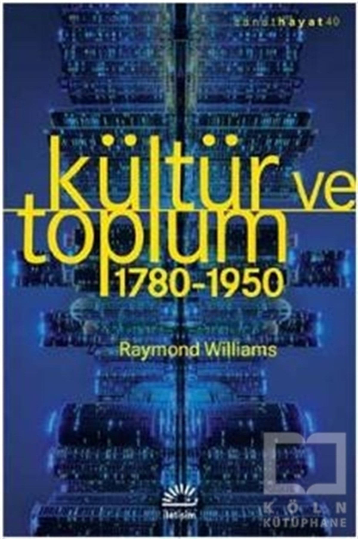 Raymond WilliamsDiğerKültür ve Toplum 1780-1950