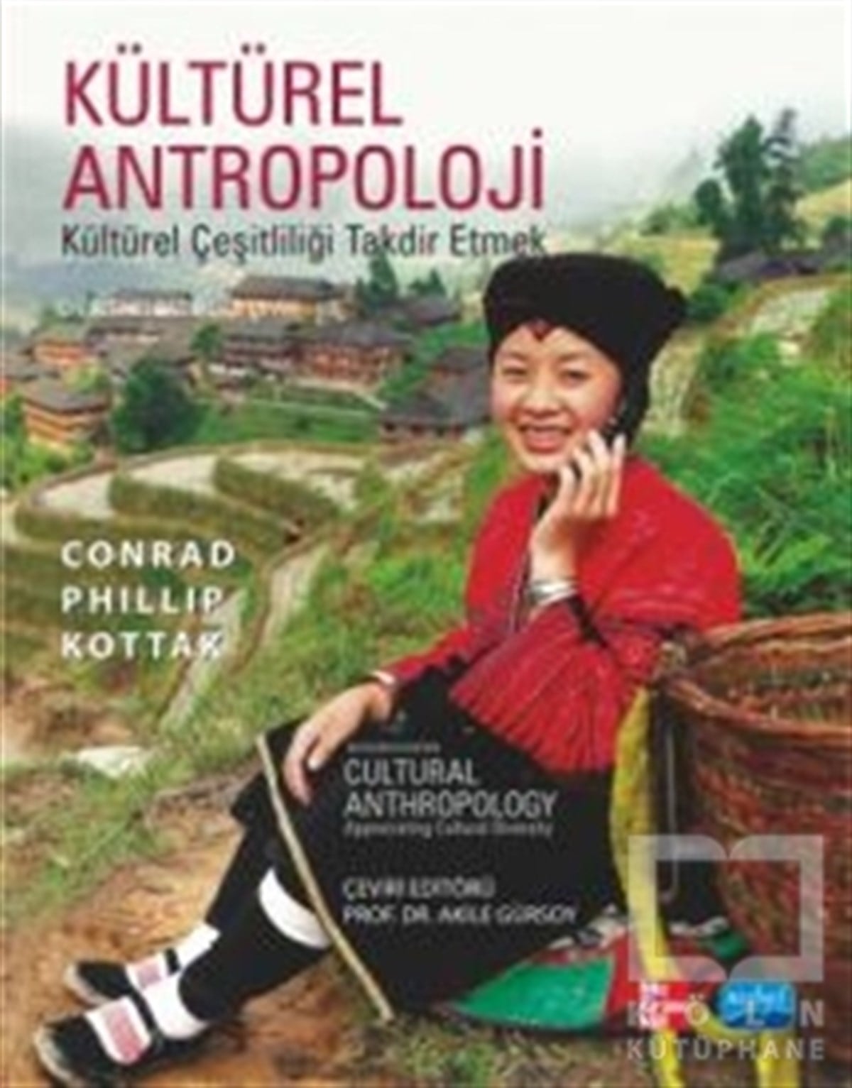 Conrad Phillip KottakKültürKültürel Antropoloji