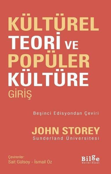 John StoreySosyoloji KitaplarıKültürel Teori ve Popüler Kültüre Giriş