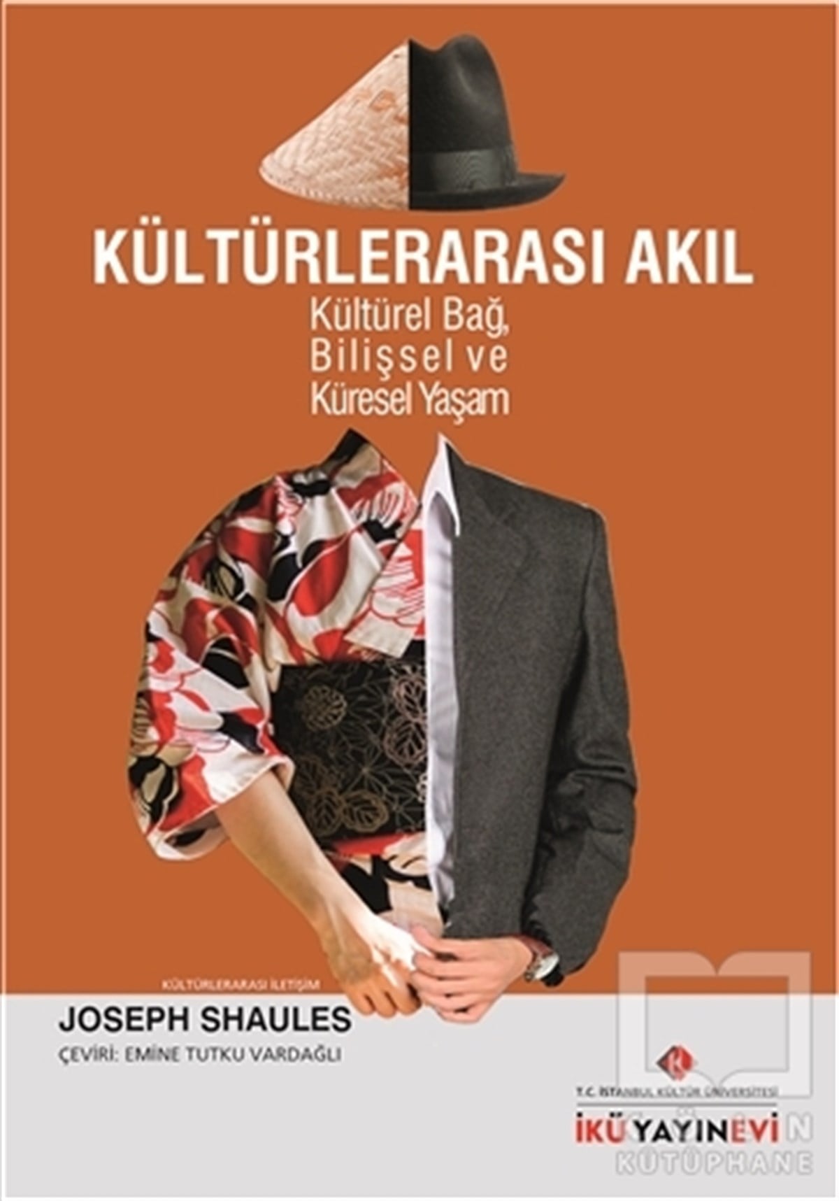 Joseph ShaulesKültür TarihiKültürlerarası Akıl