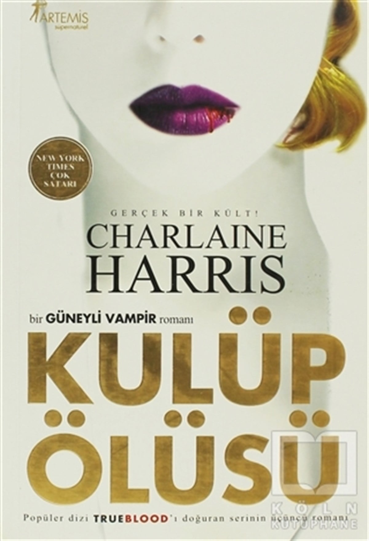 Charlaine HarrisRomanKulüp Ölüsü