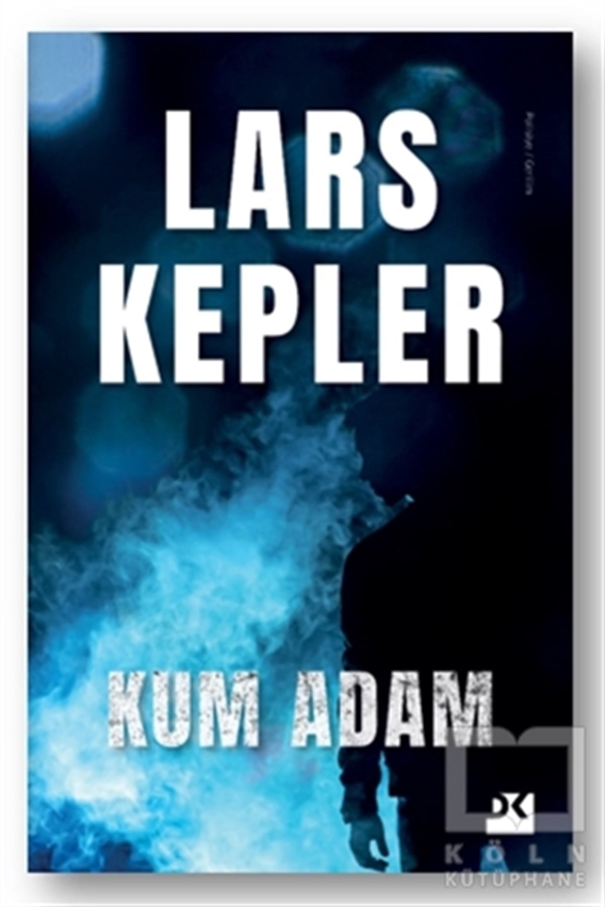 Lars KeplerPolisiyeKum Adam