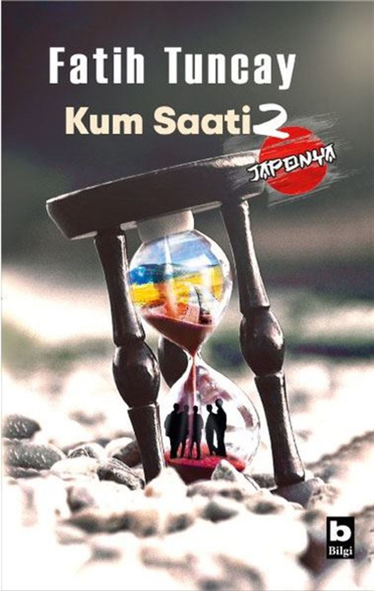 Fatih TuncayÇocuk Gençlik RomanlarıKum Saati 2 - Japonya