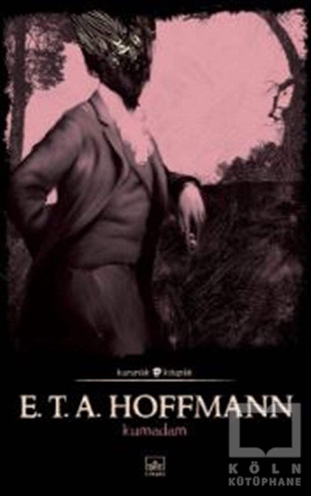 E. T. A. HoffmannKorku Kitapları & Gerilim KitaplarıKumadam