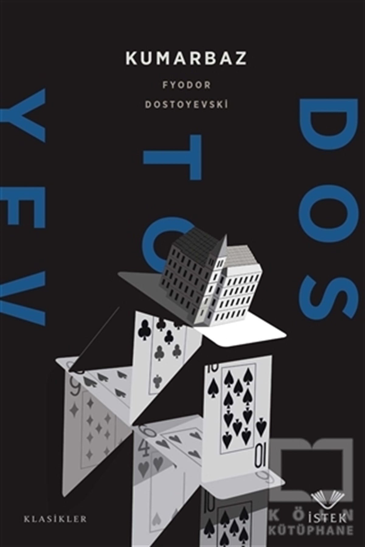 Fyodor Mihayloviç DostoyevskiDünya Klasikleri & Klasik KitaplarKumarbaz