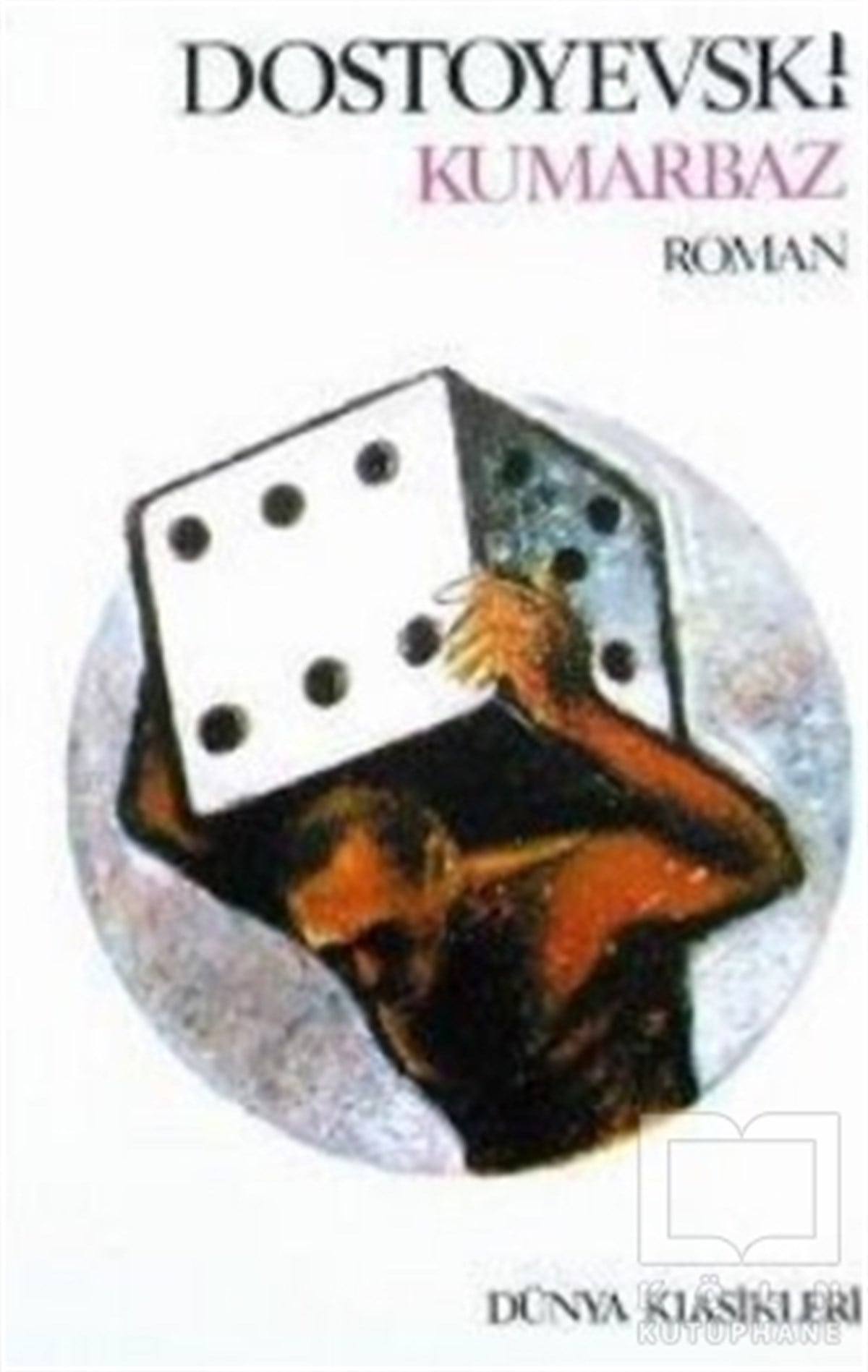 Fyodor Mihayloviç DostoyevskiRus EdebiyatıKumarbaz