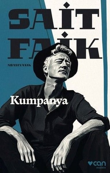 Sait Faik AbasıyanıkTürk RomaniKumpanya