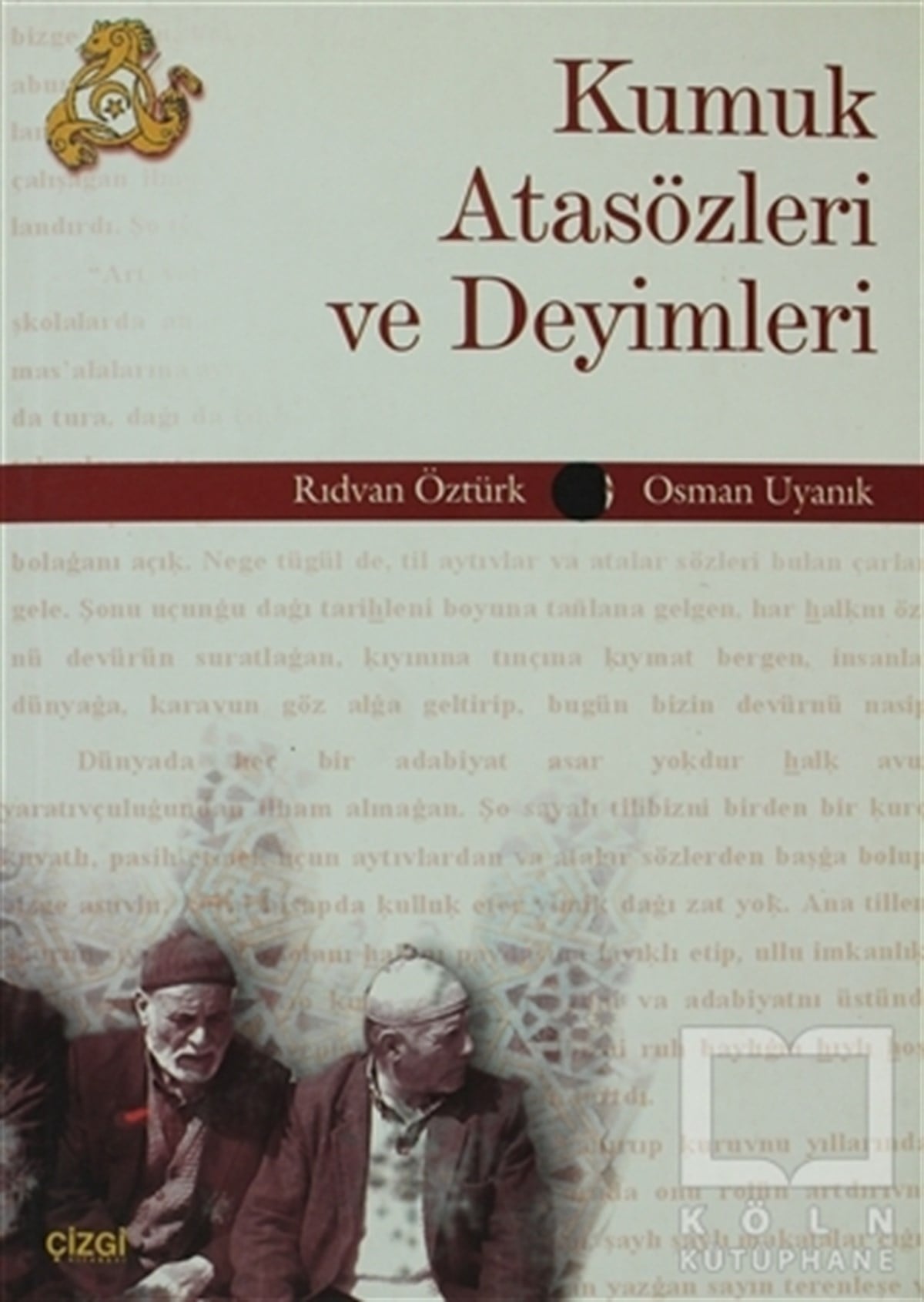 Rıdvan ÖztürkAntropolojiKumuk Atasözleri ve Deyimleri